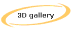 3D gallery